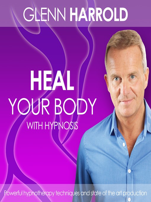 Title details for Heal Your Body by Glenn Harrold - Wait list